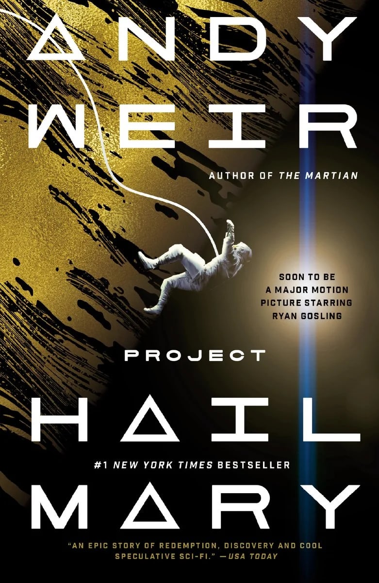 "Project Hail Mary", by Andy Weir